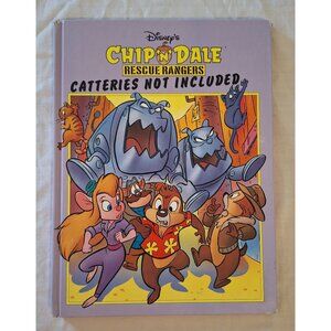 Disneys Chip N Dale Rescue Rangers Hardcover "Catteries Not Included"